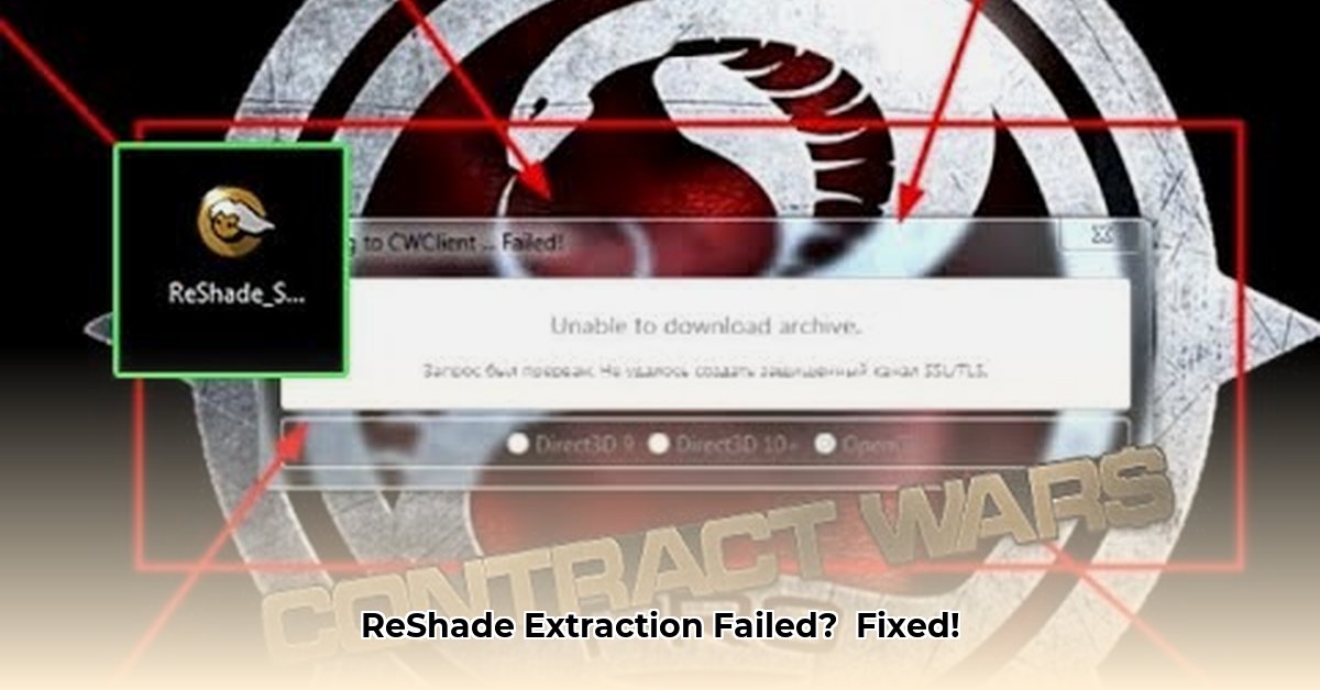 reshade-unable-to-extract-download-archive